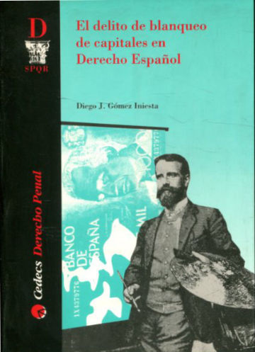 EL DELITO DE BLANQUEO DE CAPITALES EN DERECHO ESPAÑOL.