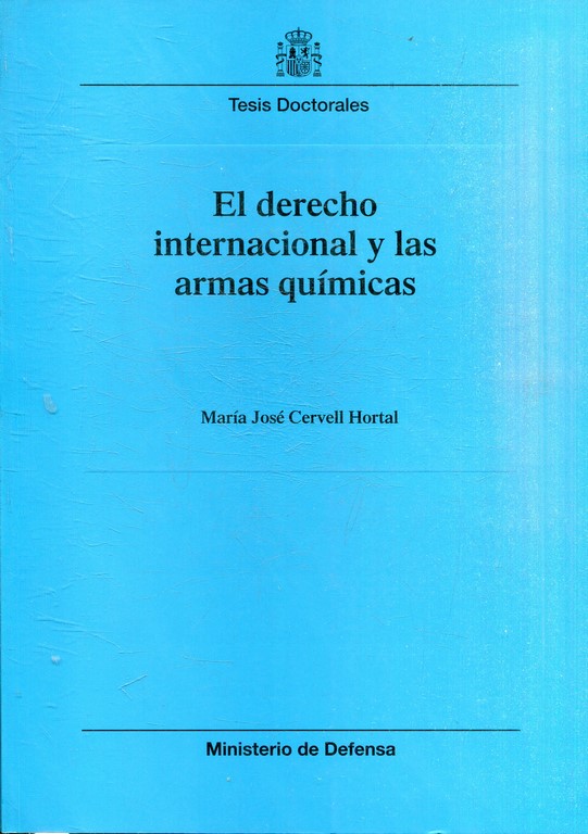 EL DERECHO INTERNACIONAL Y LAS ARMAS QUIMICAS.