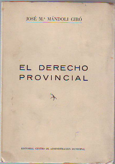 EL DERECHO PROVINCIAL.