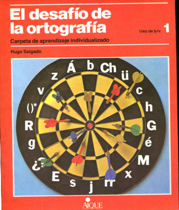 EL DESAFIO DE LA ORTOGRAFIA.