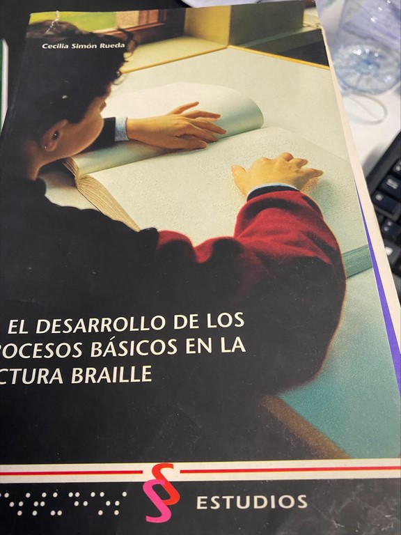 EL DESARROLLO DE LOS PROCESOS BASICOS EN LA LECTURA BRAILLE.