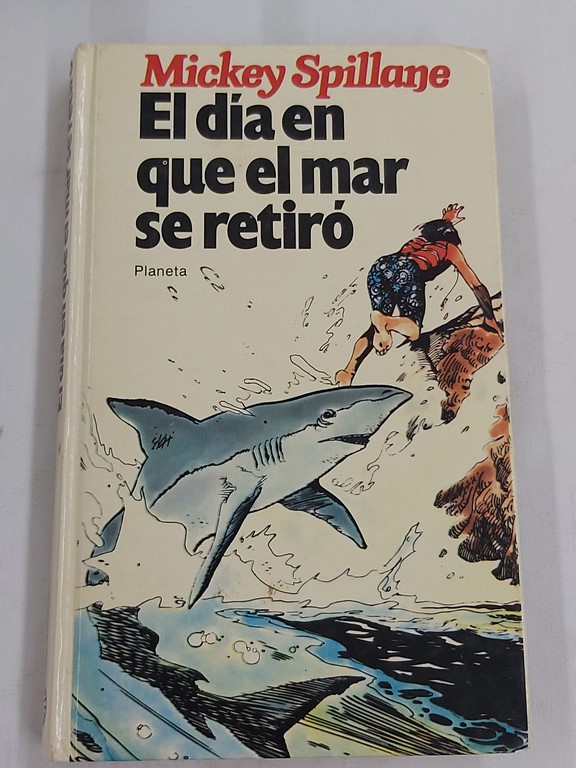 El día en que el mar se retiró