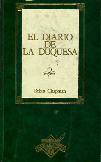 EL DIARIO DE LA DUQUESA.