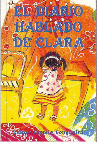 EL DIARIO HABLADO DE CLARA.