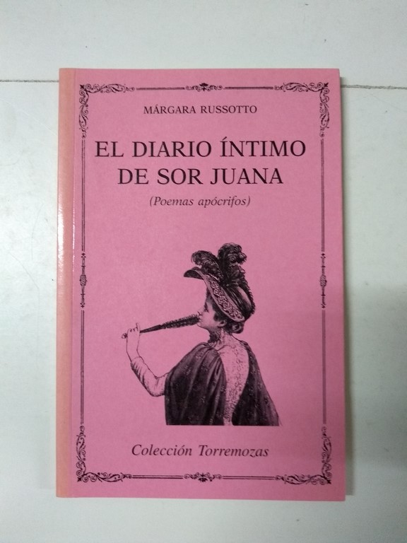 El diario íntimo de sor Juana