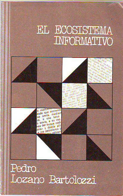 EL ECOSISTEMA INFORMATIVO.