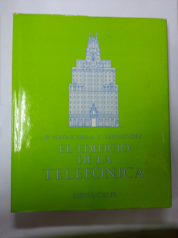 El edificio de la telefonica