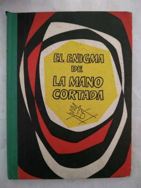 El enigma de la mano cortada