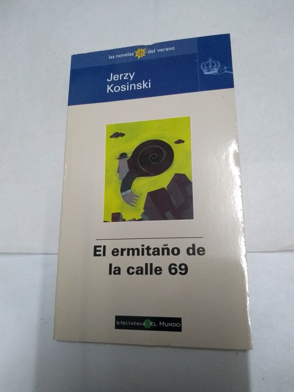 El ermitaño de la calle 69