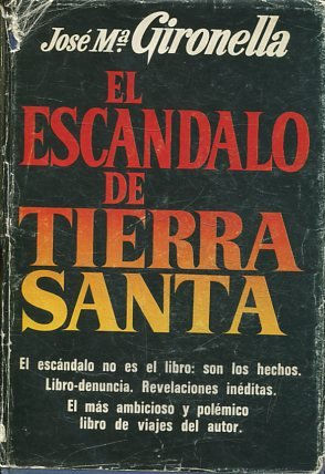 EL ESCANDALO DE TIERRA SANTA.