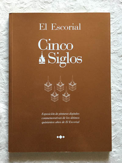 El Escorial. Cinco siglos