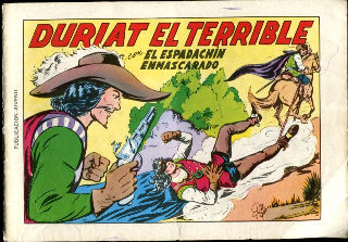 EL ESPADACHIN ENMASCARADO Nº. 7. DURIAT EL TERRIBLE. LA DERROTA DE DURIAT. LA FORTALEZA DEL TERROR.