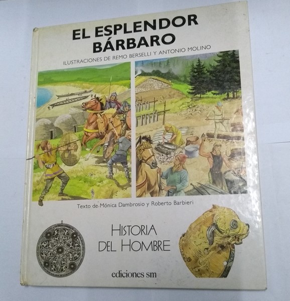 El esplendor bárbaro