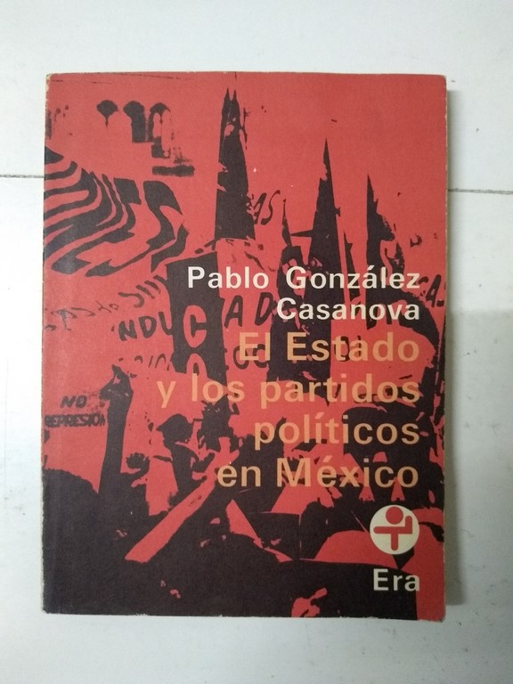 El Estado y los partidos políticos en México