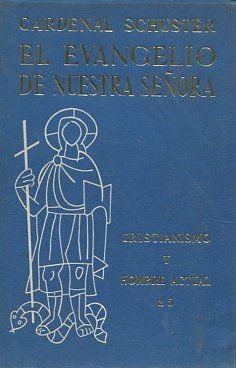 EL EVANGELIO DE NUESTRA SEÑORA.