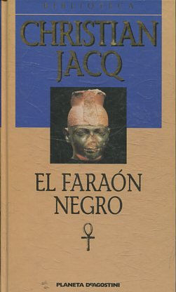 EL FARAON NEGRO.