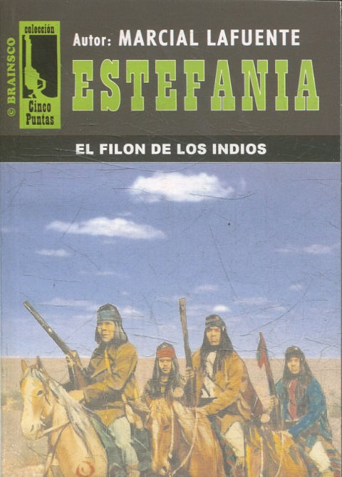 EL FILON DE LOS INDIOS.