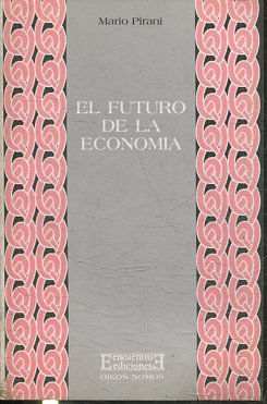 EL FUTURO DE LA ECONOMIA.