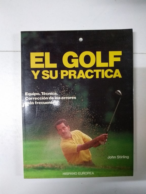 El golf y su practica