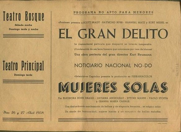 EL GRAN DELITO/ NO-DO / MUJERES SOLAS.