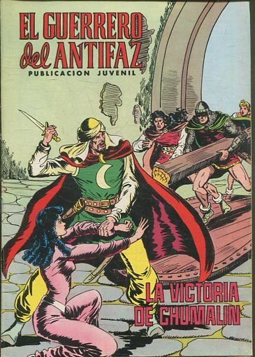 EL GUERRERO DEL ANTIFAZ. Nº 149, LA VICTORIA DE CHUMALIN.