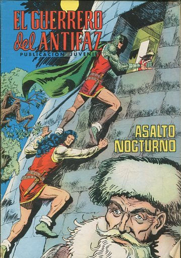 EL GUERRERO DEL ANTIFAZ. Nº 172, ASALTO NOCTURNO.