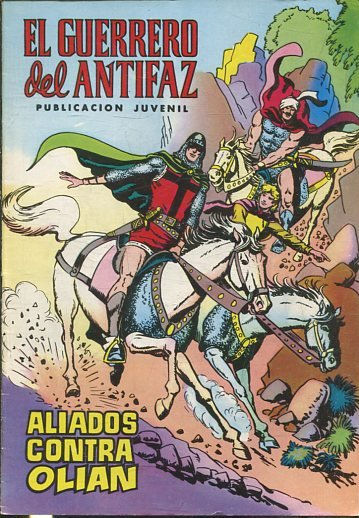 EL GUERRERO DEL ANTIFAZ. Nº 21, ALIADOS CONTRA OLIAN.