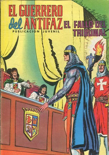 EL GUERRERO DEL ANTIFAZ. Nº 220, EL FALLO DEL TRIBUNAL.