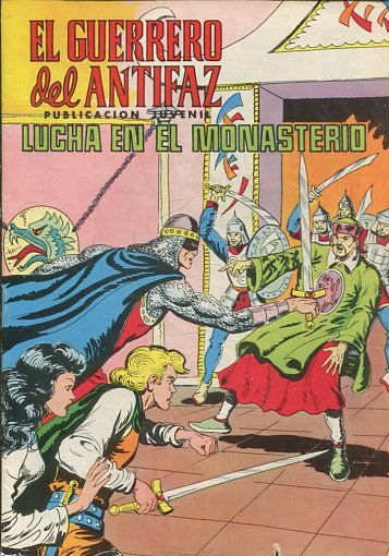 EL GUERRERO DEL ANTIFAZ. Nº 261, LUCHA EN EL MONASTERIO.