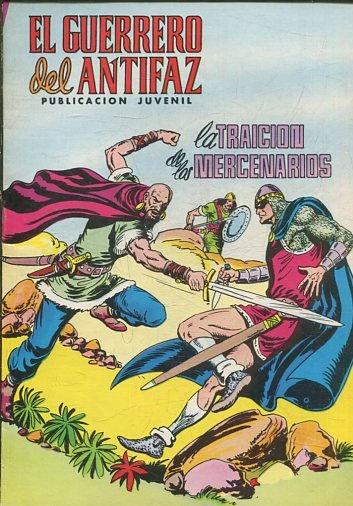 EL GUERRERO DEL ANTIFAZ. Nº 289, LA TRAICION DE LOS MERCENARIOS.