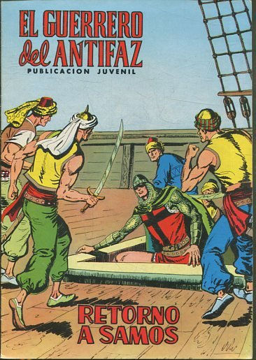 EL GUERRERO DEL ANTIFAZ. Nº 88, RETORNO A SAMOS.