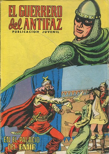 EL GUERRERO DEL ANTIFAZ. Nº 92, EN EL PALACIO DEL EMIR.