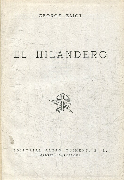 EL HILANDERO.