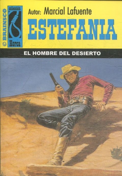 EL HOMBRE DEL DESIERTO.