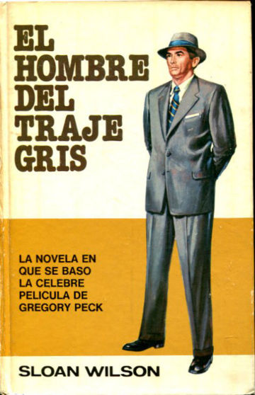 EL HOMBRE DEL TRAJE GRIS.