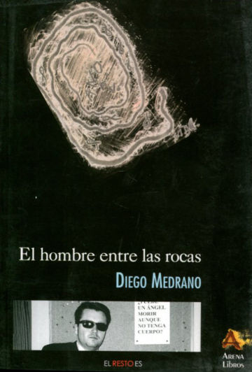 EL HOMBRE ENTRE LAS ROCAS.