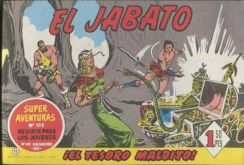 EL JABATO NUMERO 11: EL TESORO MALDITO. SUPER AVENTURAS. EDICION FACSIMIL.