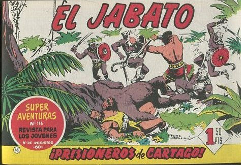 EL JABATO NUMERO 16: PRISIONEROS DE CARTAGO. SUPER AVENTURAS. EDICION FACSIMIL.