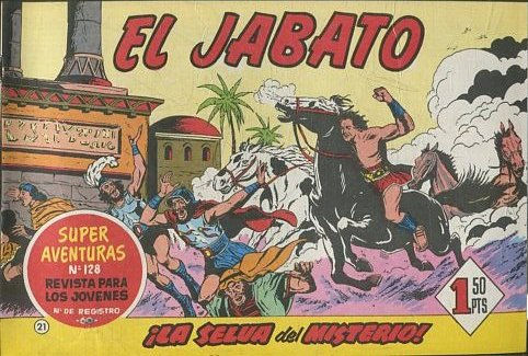 EL JABATO NUMERO 21: LA SELVA DEL MISTERIO. SUPER AVENTURAS. EDICION FACSIMIL.