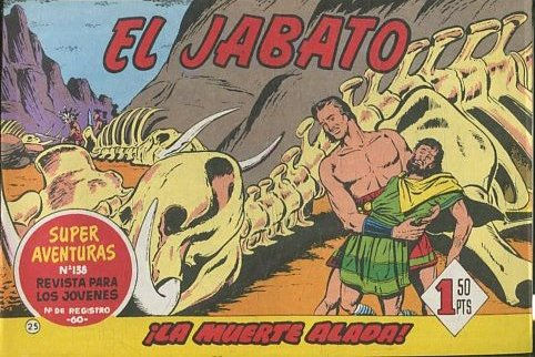 EL JABATO NUMERO 25: LA MUERTE ALADA. SUPER AVENTURAS. EDICION FACSIMIL.