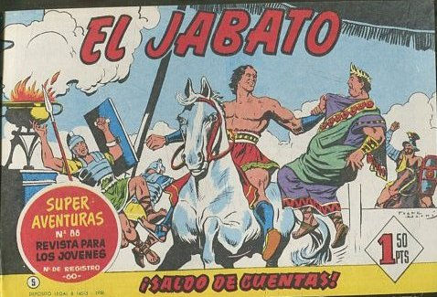 EL JABATO NUMERO 5: SALDO DE CUENTAS. SUPER AVENTURAS. EDICION FACSIMIL.