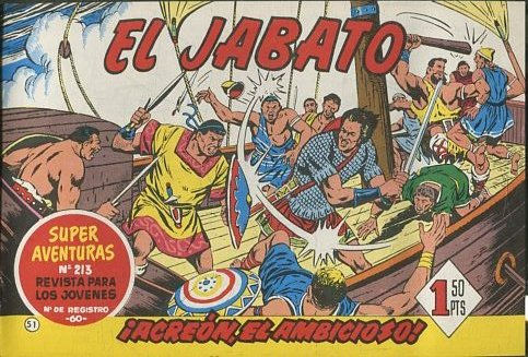 EL JABATO NUMERO 51: ACREON, EL AMBICIOSO. SUPER AVENTURAS. EDICION FACSIMIL.