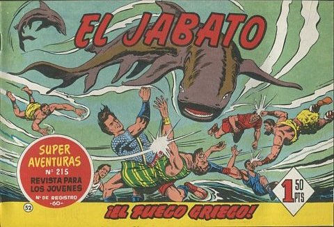 EL JABATO NUMERO 52: EL FUEGO GRIEGO. SUPER AVENTURAS. EDICION FACSIMIL.