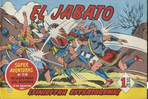 EL JABATO NUMERO 53: SINIESTRA ESTRATAGEMA. SUPER AVENTURAS. EDICION FACSIMIL.