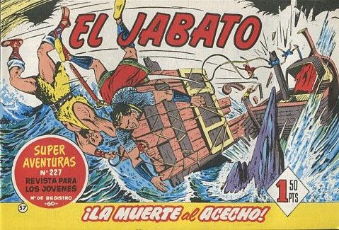 EL JABATO NUMERO 57: LA MUERTE AL ACECHO. SUPER AVENTURAS. EDICION FACSIMIL.