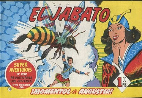 EL JABATO NUMERO 59: MOMENTOS DE ANGUSTIA. SUPER AVENTURAS. EDICION FACSIMIL.