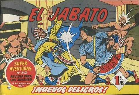 EL JABATO NUMERO 64: NUEVOS PELIGROS. SUPER AVENTURAS. EDICION FACSIMIL.