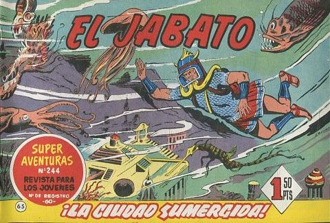 EL JABATO NUMERO 65: LA CIUDAD SUMERGIDA. SUPER AVENTURAS. EDICION FACSIMIL.