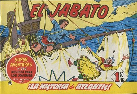 EL JABATO NUMERO 68: LA HISTORIA DE ATLANTIS. SUPER AVENTURAS. EDICION FACSIMIL.