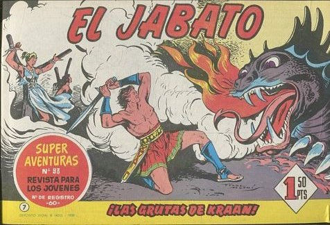 EL JABATO NUMERO 7: LAS GRUTAS DE KRAAN. SUPER AVENTURAS. EDICION FACSIMIL.